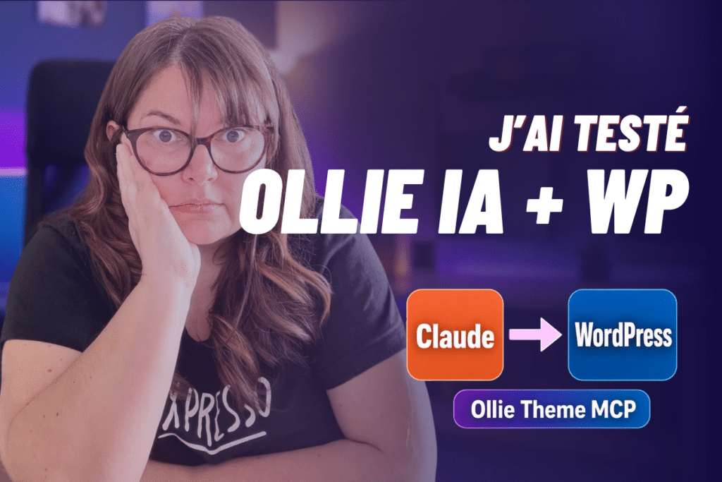MCP Ollie : comment connecter Claude ou Dust à WordPress 1 MCP Ollie : comment connecter Claude ou Dust à WordPress